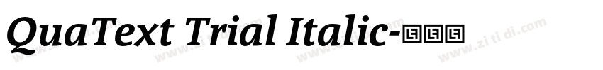 QuaText Trial Italic字体转换